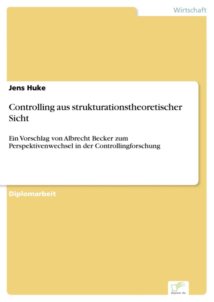 Controlling aus strukturationstheoretischer Sicht main product photo