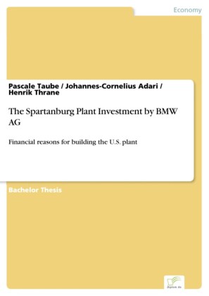 The Spartanburg Plant Investment by BMW AG