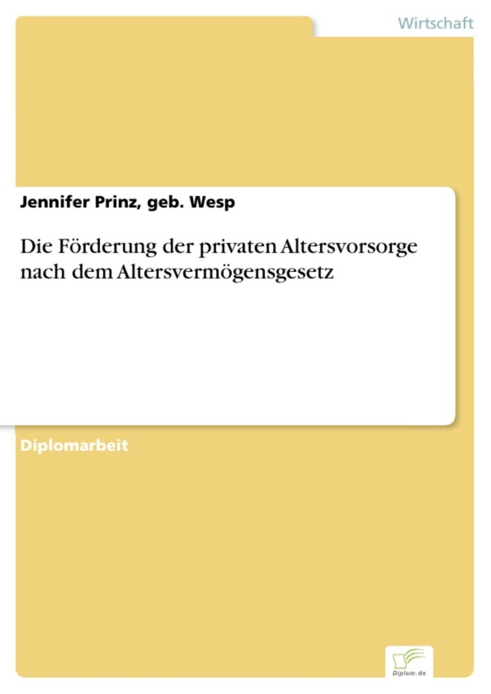 Die Förderung der privaten Altersvorsorge nach dem Altersvermögensgesetz main product photo