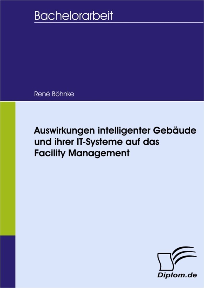 Auswirkungen intelligenter Gebäude und ihrer IT-Systeme auf das Facility Management main product photo