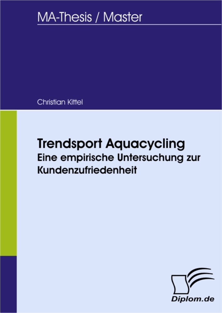 Trendsport Aquacycling - eine empirische Untersuchung zur Kundenzufriedenheit main product photo