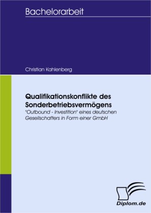 Qualifikationskonflikte des Sonderbetriebsvermögens
