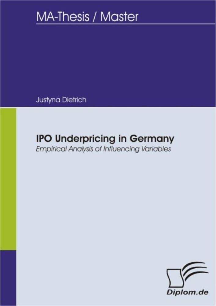 IPO Underpricing in Germany - Empirical Analysis of Influencing Variables main product photo
