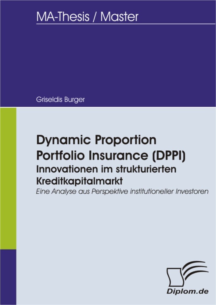 Dynamic Proportion Portfolio Insurance (DPPI): Innovationen im strukturierten Kreditkapitalmarkt main product photo