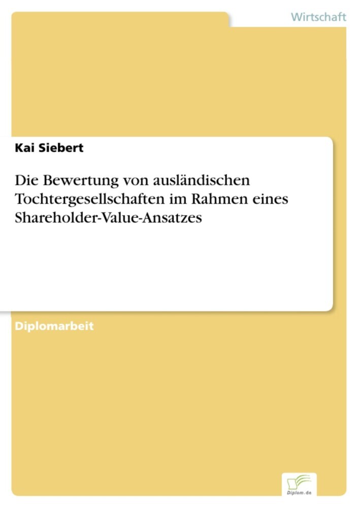 Die Bewertung von ausländischen Tochtergesellschaften im Rahmen eines Shareholder-Value-Ansatzes main product photo