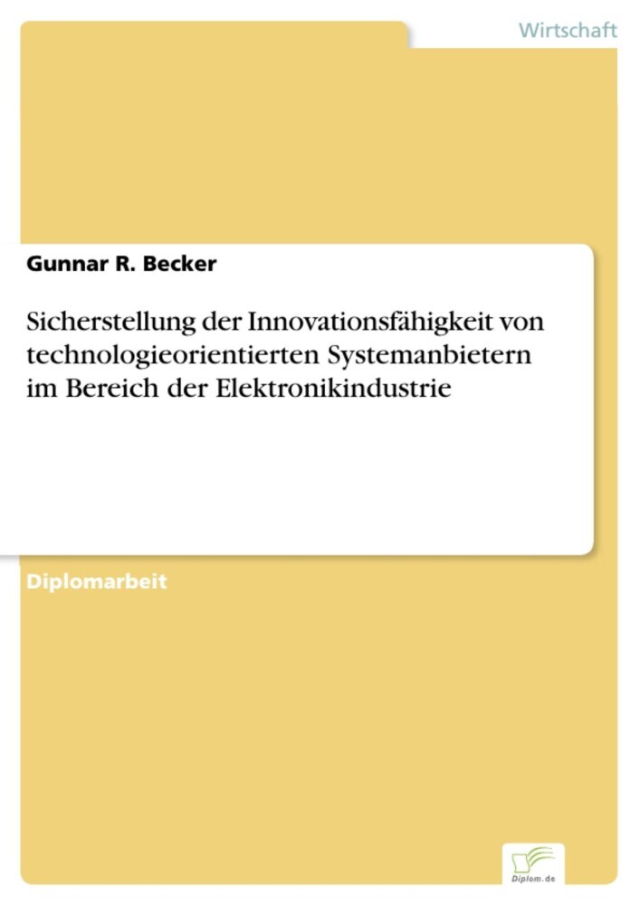 Sicherstellung der Innovationsfähigkeit von technologieorientierten Systemanbietern im Bereich der Elektronikindustrie main product photo