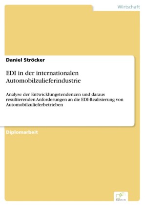 EDI in der internationalen Automobilzulieferindustrie