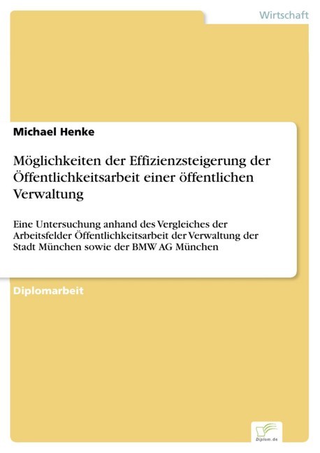 Möglichkeiten der Effizienzsteigerung der Öffentlichkeitsarbeit einer öffentlichen Verwaltung main product photo