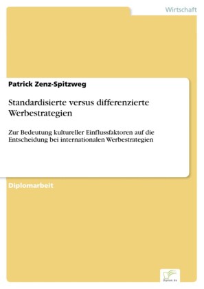 Standardisierte versus differenzierte Werbestrategien