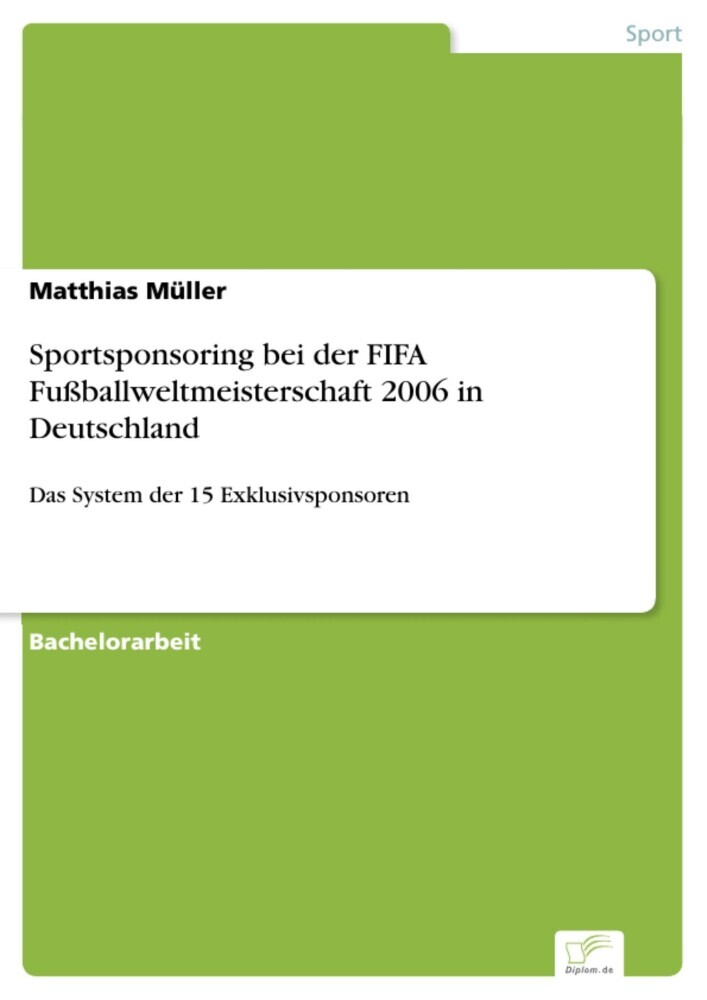 Sportsponsoring bei der FIFA Fußballweltmeisterschaft 2006 in Deutschland main product photo