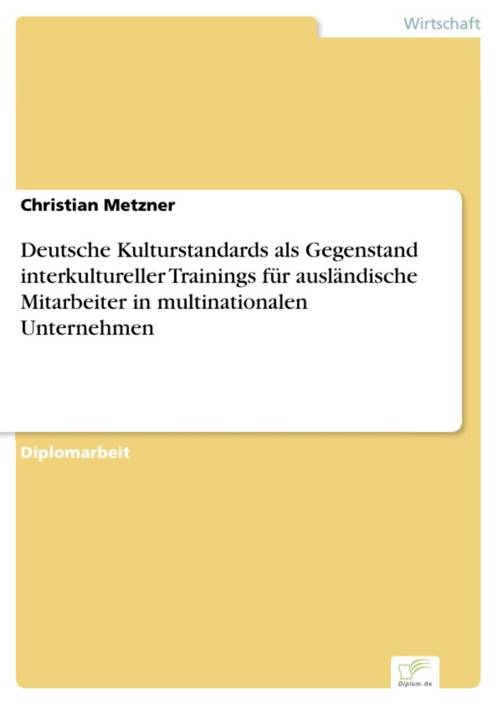 Deutsche Kulturstandards als Gegenstand interkultureller Trainings für ausländische Mitarbeiter in multinationalen Unternehmen main product photo