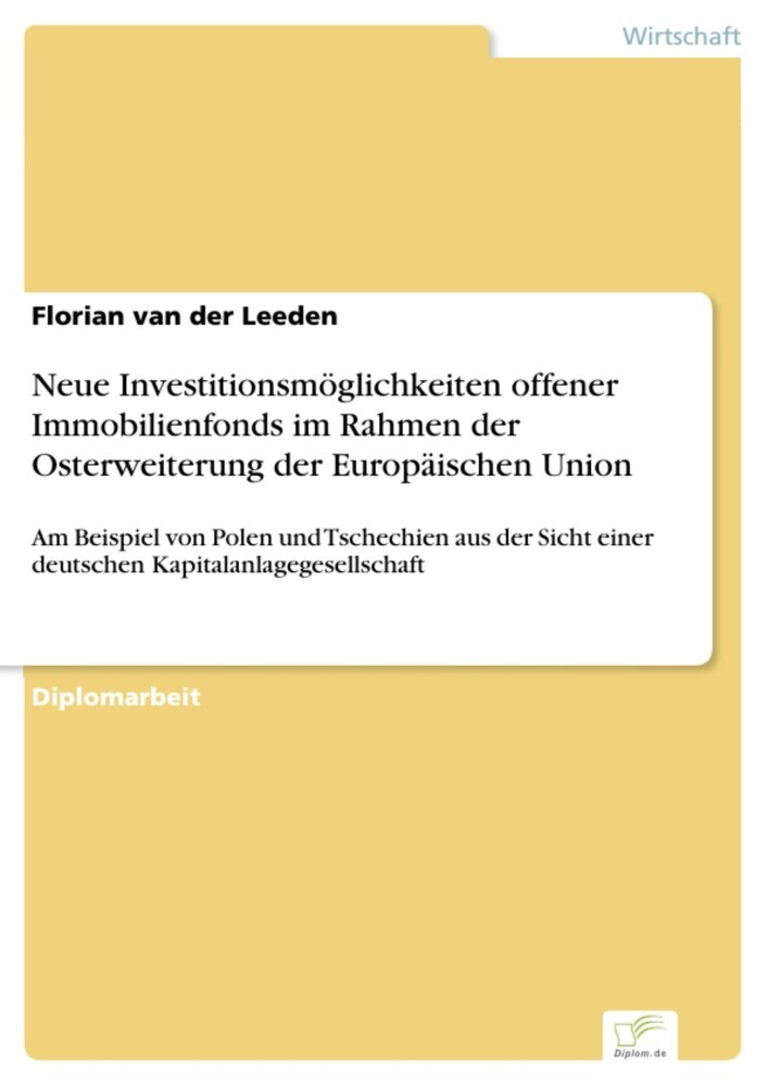 Neue Investitionsmöglichkeiten offener Immobilienfonds im Rahmen der Osterweiterung der Europäischen Union main product photo