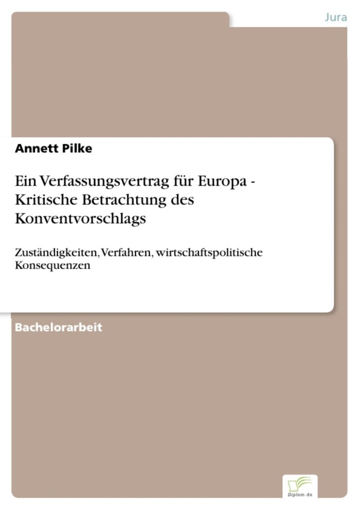 Ein Verfassungsvertrag für Europa - Kritische Betrachtung des Konventvorschlags main product photo