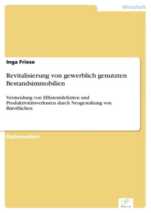 Revitalisierung von gewerblich genutzten Bestandsimmobilien