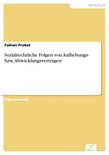 Sozialrechtliche Folgen von Aufhebungs- bzw. Abwicklungsverträgen main product photo