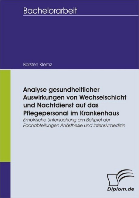 Analyse gesundheitlicher Auswirkungen von Wechselschicht und Nachtdienst auf das Pflegepersonal im Krankenhaus main product photo