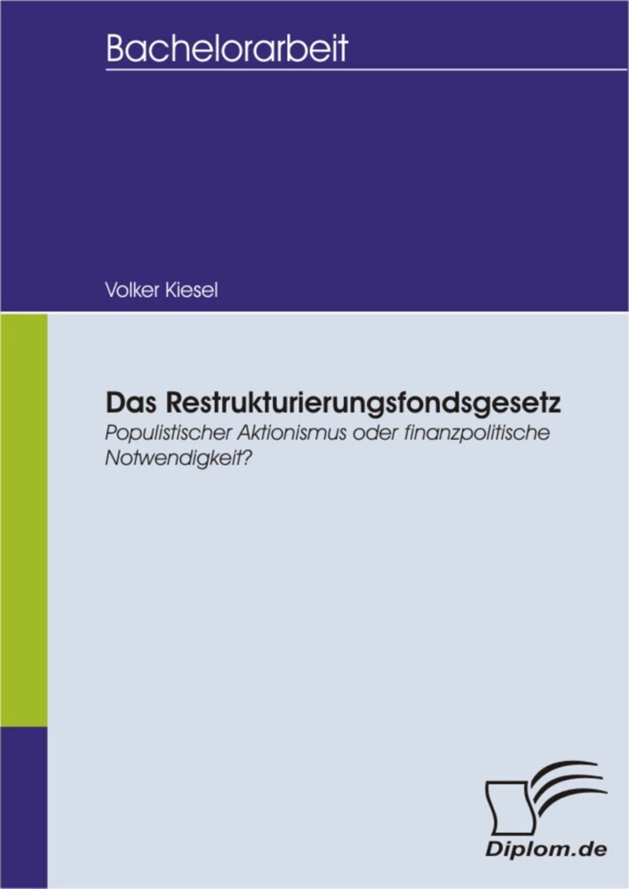 Das Restrukturierungsfondsgesetz - Populistischer Aktionismus oder finanzpolitische Notwendigkeit? main product photo