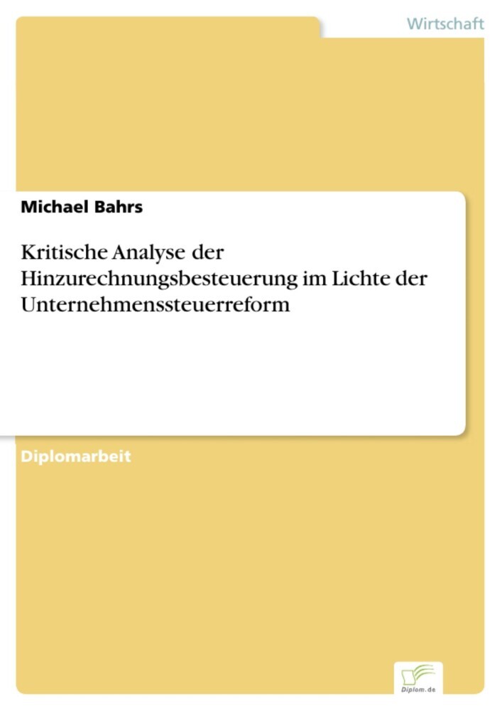 Kritische Analyse der Hinzurechnungsbesteuerung im Lichte der Unternehmenssteuerreform main product photo