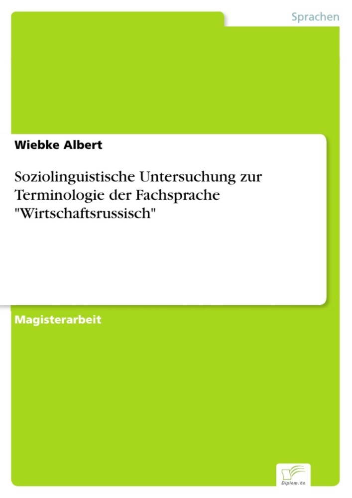 Soziolinguistische Untersuchung zur Terminologie der Fachsprache 'Wirtschaftsrussisch' main product photo