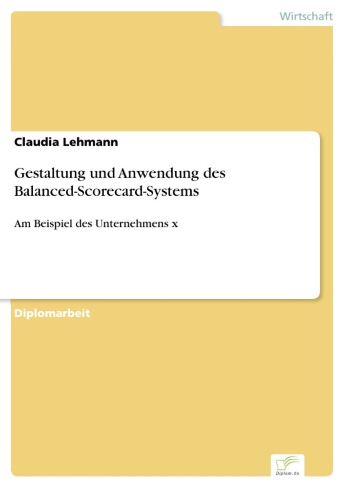 Gestaltung und Anwendung des Balanced-Scorecard-Systems main product photo