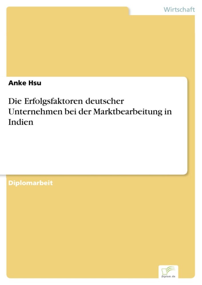 Die Erfolgsfaktoren deutscher Unternehmen bei der Marktbearbeitung in Indien main product photo