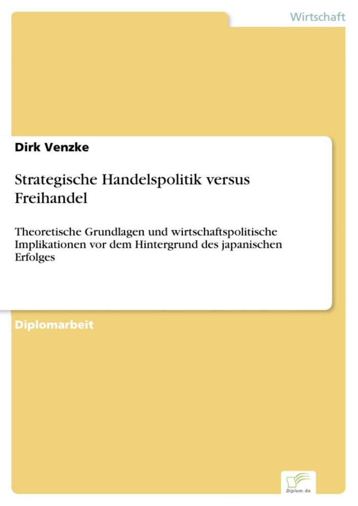 Strategische Handelspolitik versus Freihandel main product photo
