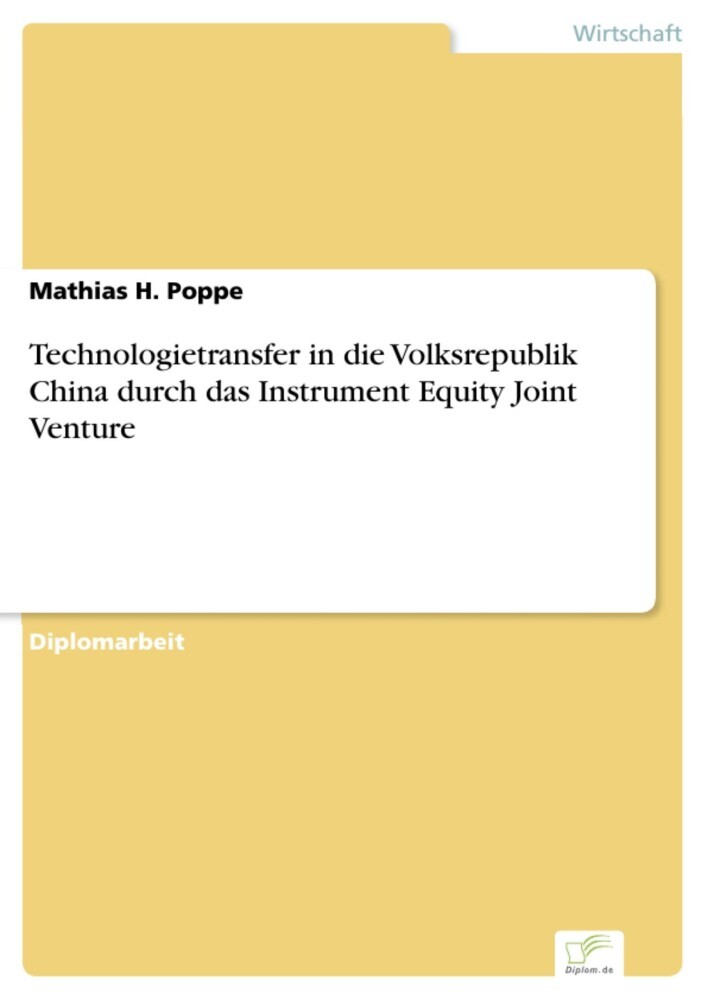 Technologietransfer in die Volksrepublik China durch das Instrument Equity Joint Venture main product photo
