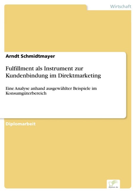 Fulfillment als Instrument zur Kundenbindung im Direktmarketing main product photo