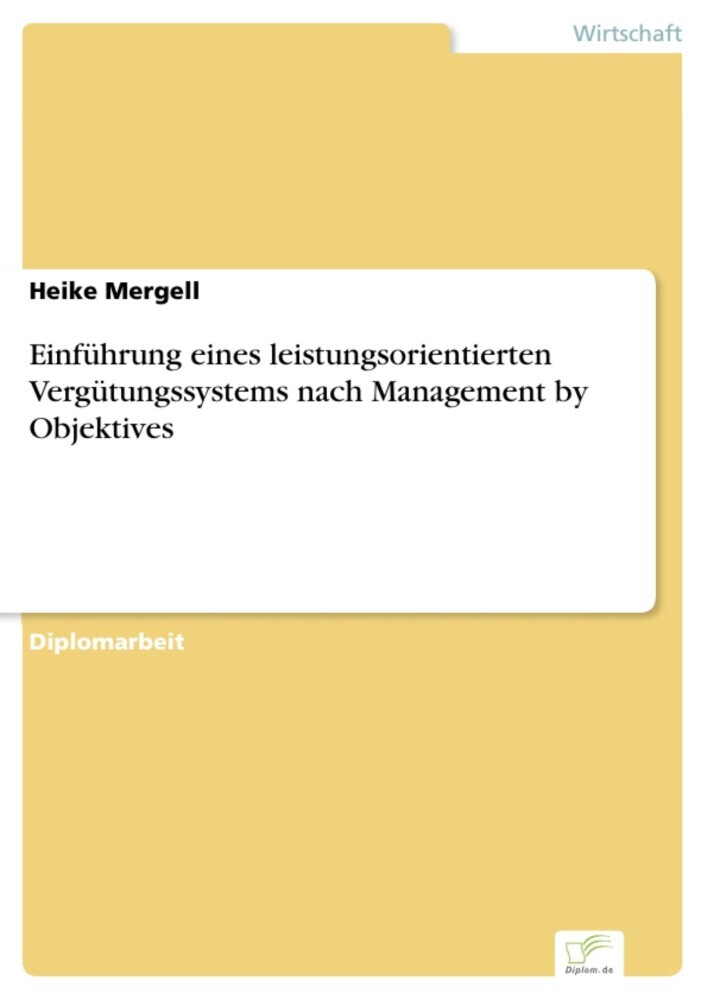 Einführung eines leistungsorientierten Vergütungssystems nach Management by Objektives main product photo