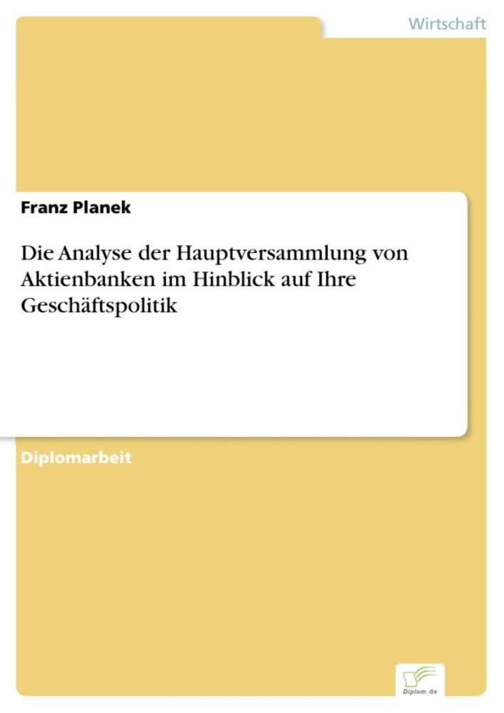 Die Analyse der Hauptversammlung von Aktienbanken im Hinblick auf Ihre Geschäftspolitik main product photo