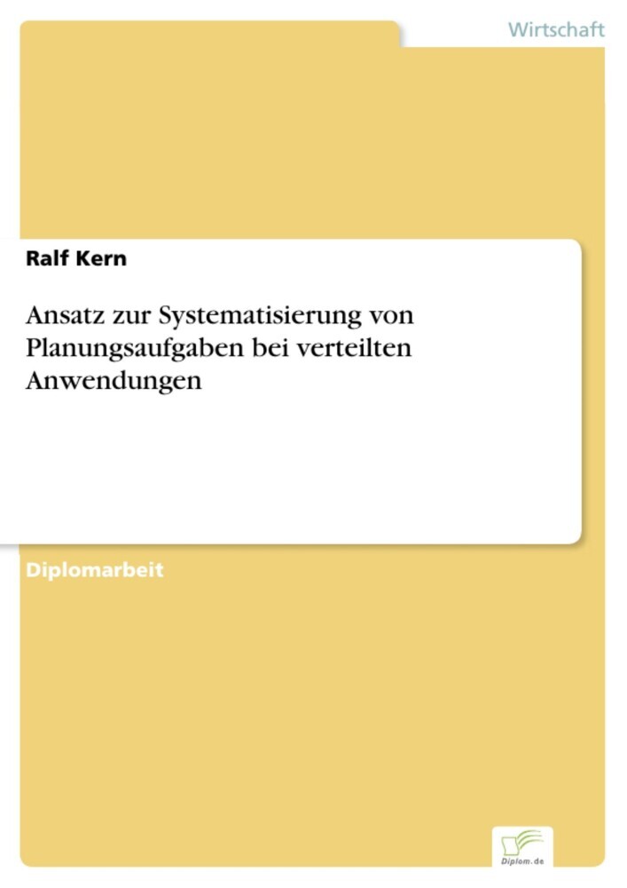 Ansatz zur Systematisierung von Planungsaufgaben bei verteilten Anwendungen main product photo