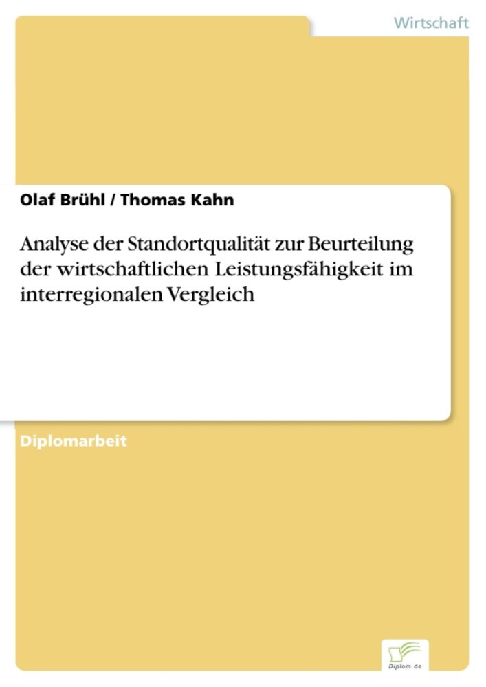 Analyse der Standortqualität zur Beurteilung der wirtschaftlichen Leistungsfähigkeit im interregionalen Vergleich main product photo