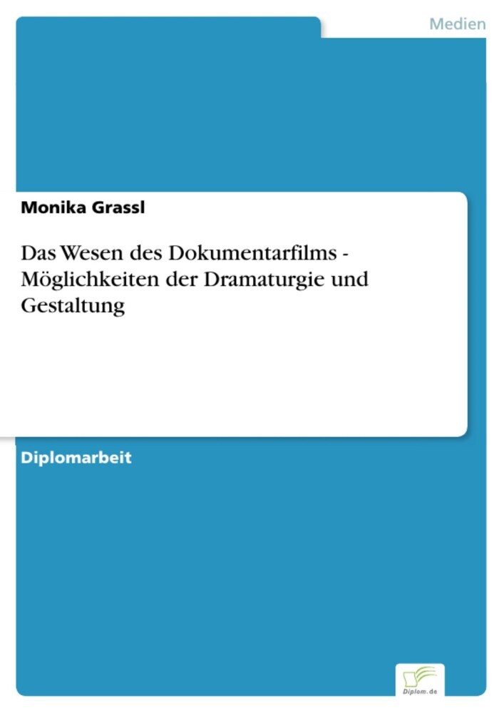 Das Wesen des Dokumentarfilms - Möglichkeiten der Dramaturgie und Gestaltung main product photo