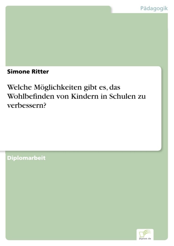 Welche Möglichkeiten gibt es, das Wohlbefinden von Kindern in Schulen zu verbessern? main product photo