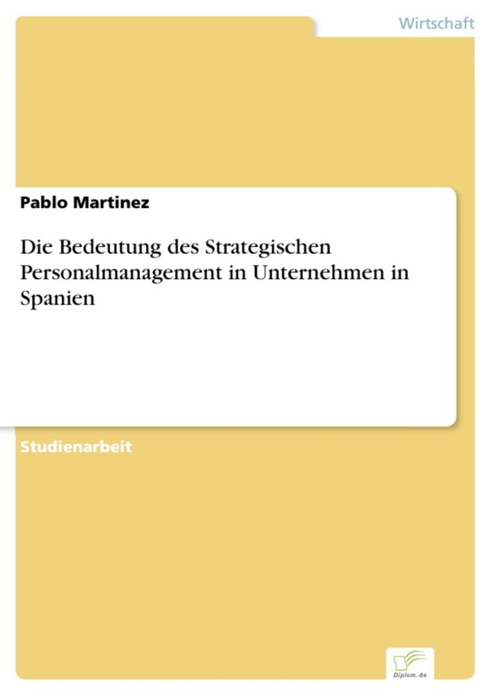 Die Bedeutung des Strategischen Personalmanagement in Unternehmen in Spanien main product photo