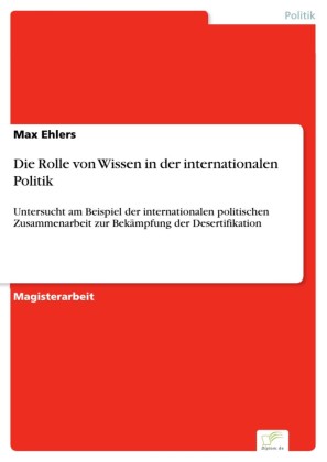 Die Rolle von Wissen in der internationalen Politik