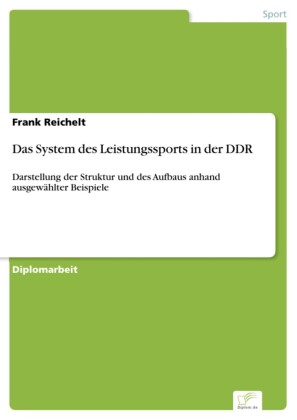 Das System des Leistungssports in der DDR