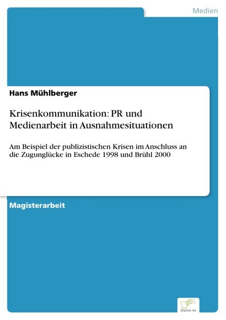Krisenkommunikation: PR und Medienarbeit in Ausnahmesituationen main product photo