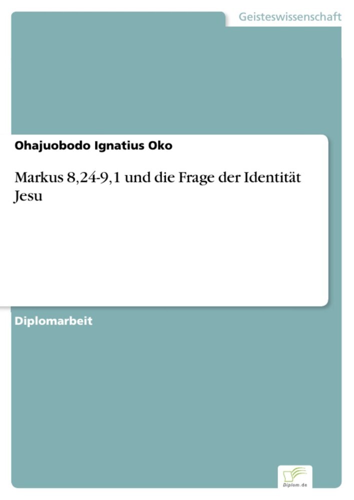 Markus 8,24-9,1 und die Frage der Identität Jesu main product photo