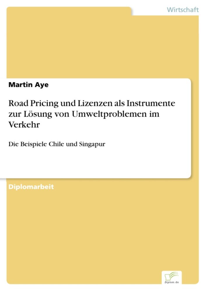 Road Pricing und Lizenzen als Instrumente zur Lösung von Umweltproblemen im Verkehr main product photo