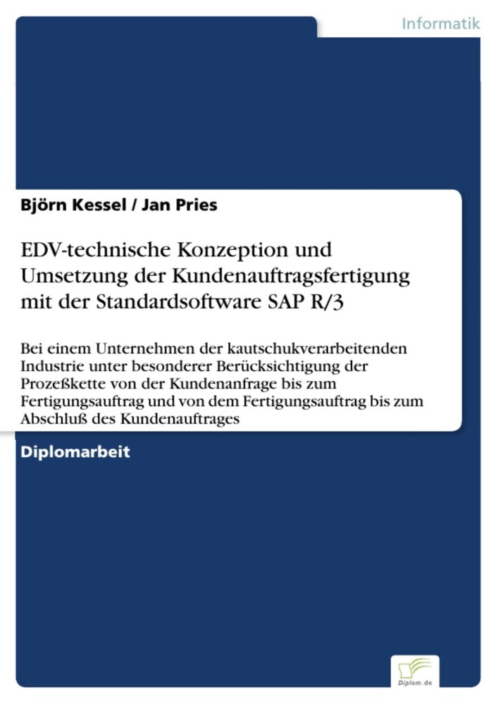 EDV-technische Konzeption und Umsetzung der Kundenauftragsfertigung mit der Standardsoftware SAP R/3 main product photo