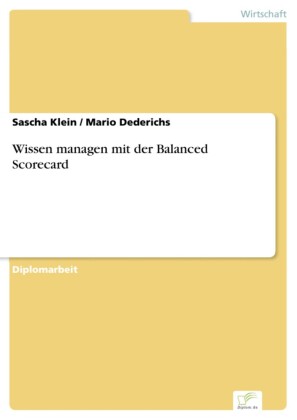 Wissen managen mit der Balanced Scorecard