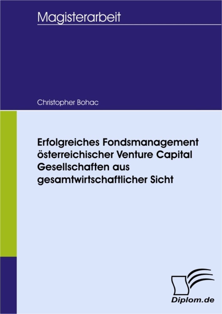 Erfolgreiches Fondsmanagement, österreichischer Venture Capital Gesellschaften, aus gesamtwirtschaftlicher Sicht main product photo