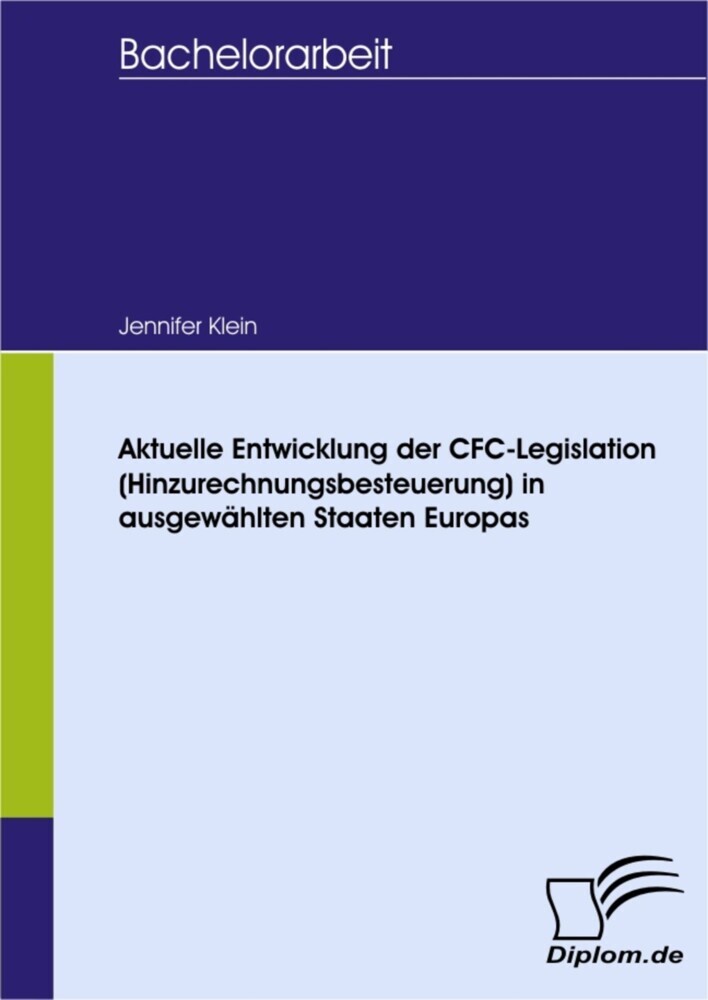 Aktuelle Entwicklung der CFC-Legislation (Hinzurechnungsbesteuerung) in ausgewählten Staaten Europas main product photo