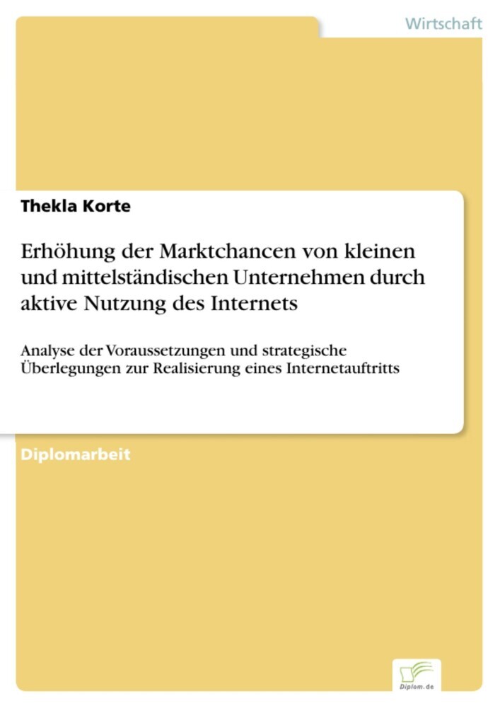 Erhöhung der Marktchancen von kleinen und mittelständischen Unternehmen durch aktive Nutzung des Internets main product photo