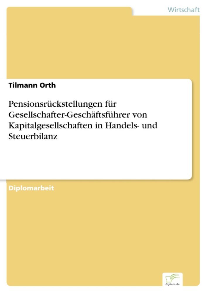 Pensionsrückstellungen für Gesellschafter-Geschäftsführer von Kapitalgesellschaften in Handels- und Steuerbilanz main product photo