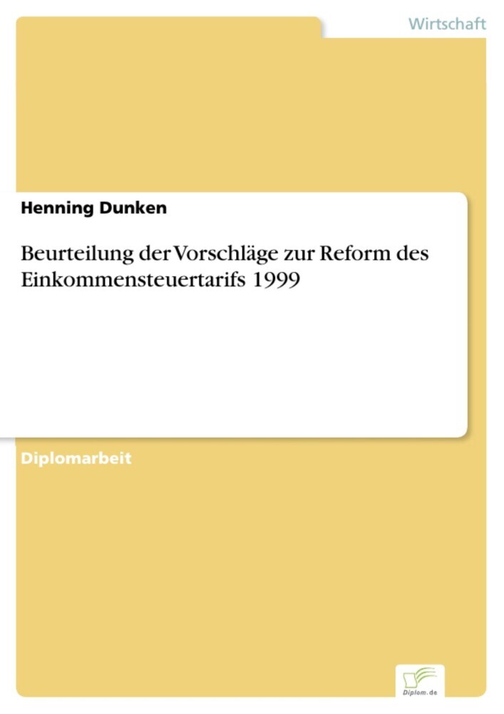 Beurteilung der Vorschläge zur Reform des Einkommensteuertarifs 1999 main product photo