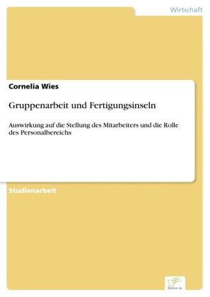Gruppenarbeit und Fertigungsinseln