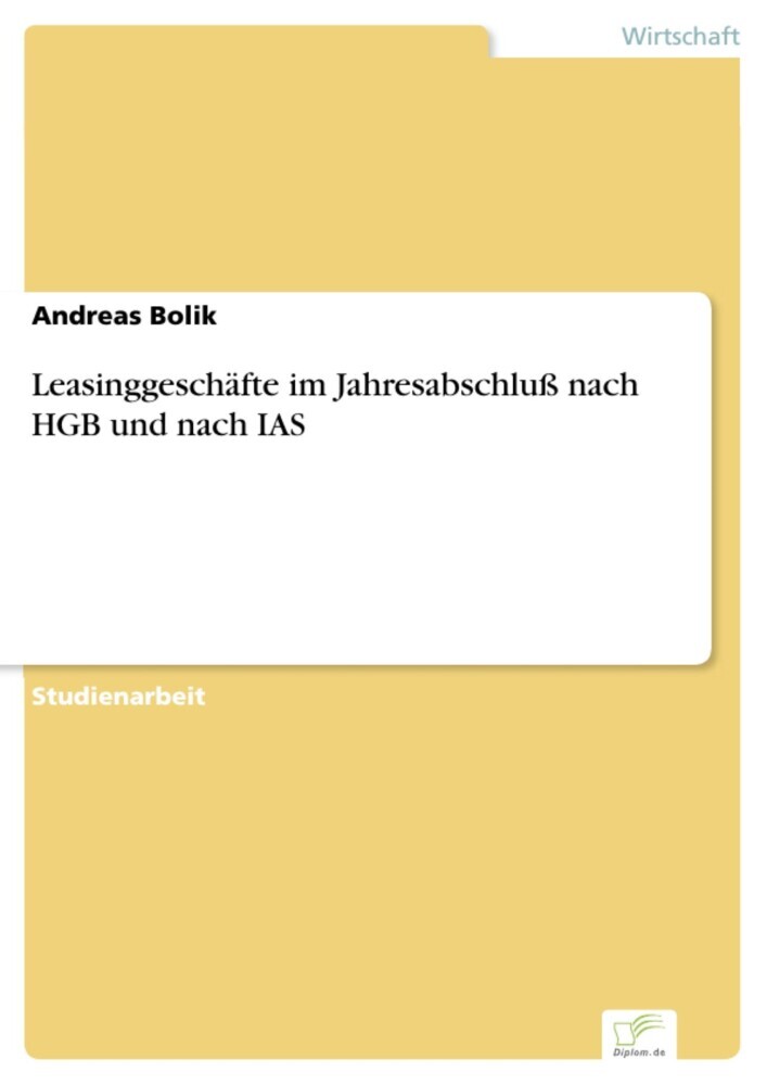 Leasinggeschäfte im Jahresabschluß nach HGB und nach IAS main product photo