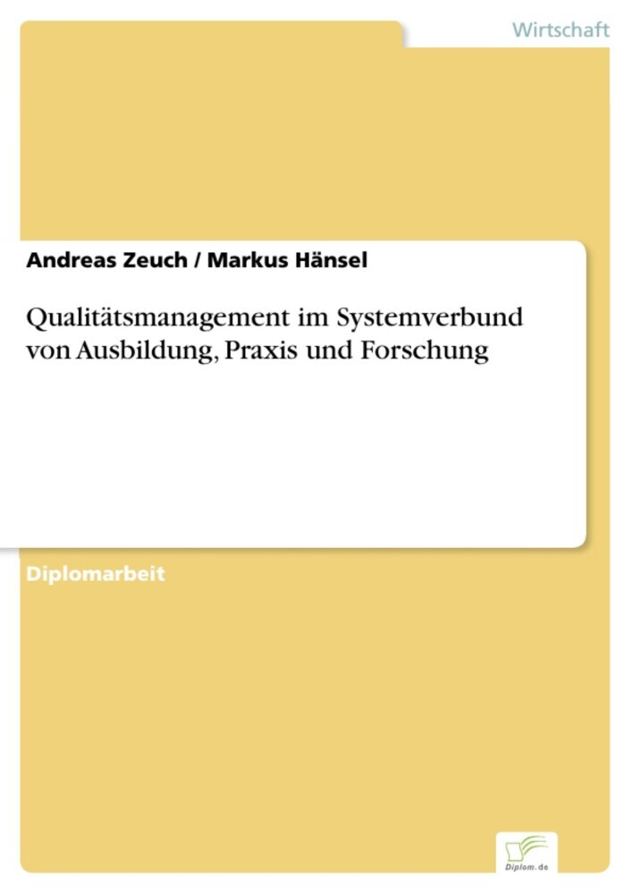 Qualitätsmanagement im Systemverbund von Ausbildung, Praxis und Forschung main product photo